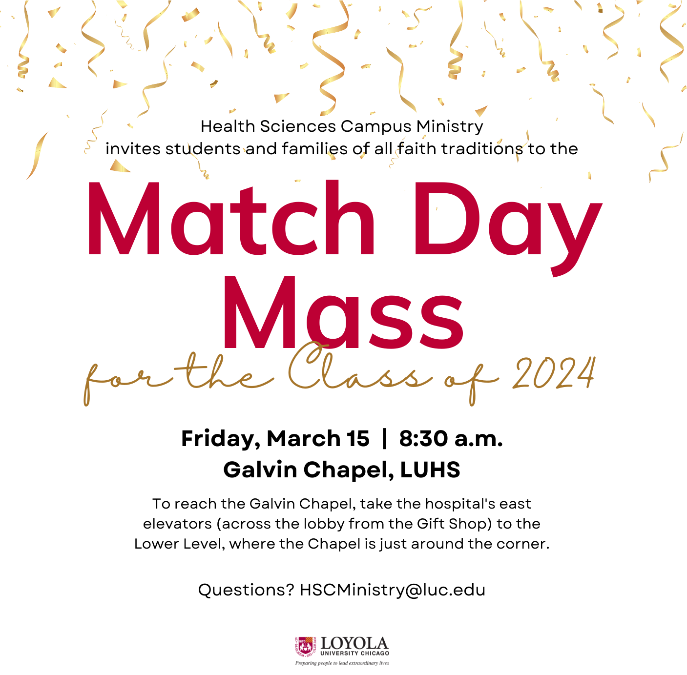 Flier for HSC Ministry's Match Day Mass on Friday, March 15, 2024, at 8:30am in the Galvin Chapel, LUHS Lower Level.